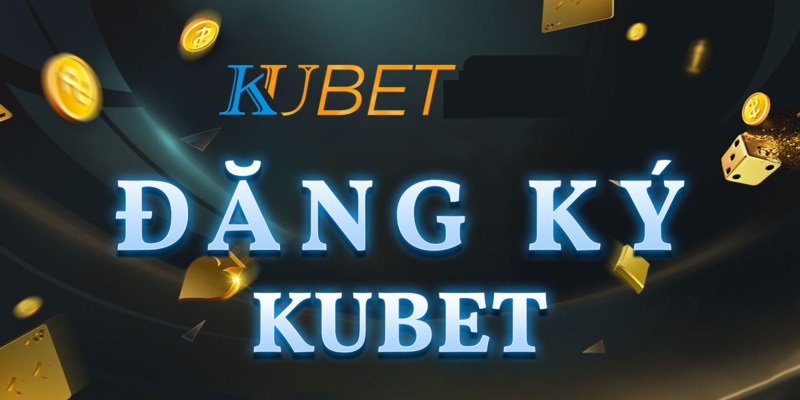 Lưu ý cho hội viên khi tạo tài khoản tại Kubet77