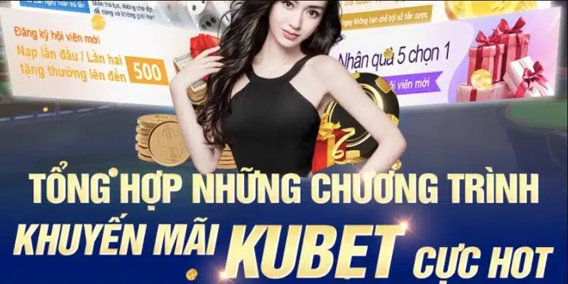 khuyến mãi kubet