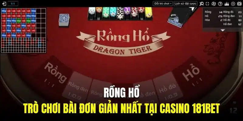 Rồng hổ là trò chơi bài đơn giản nhất tại casino 181BET 